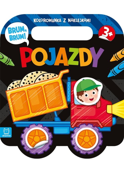 Brum, brum! Pojazdy. Kolorowanka z naklejkami