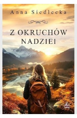 Z okruchów nadziei