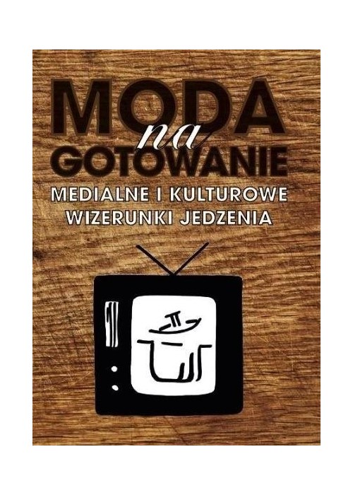 Moda na gotowanie