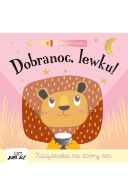 Dobranoc, lewku! Książka z latarką