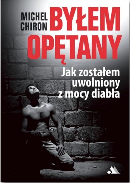 Byłem opętany