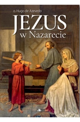 Jezus w Nazarecie