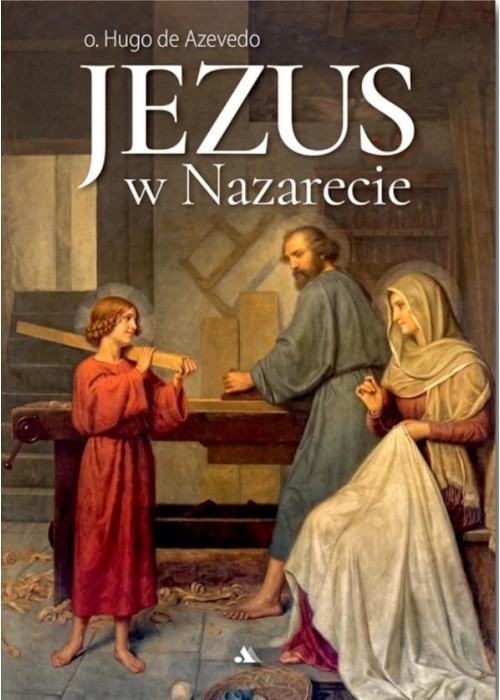 Jezus w Nazarecie