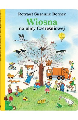 Wiosna na ulicy Czereśniowej