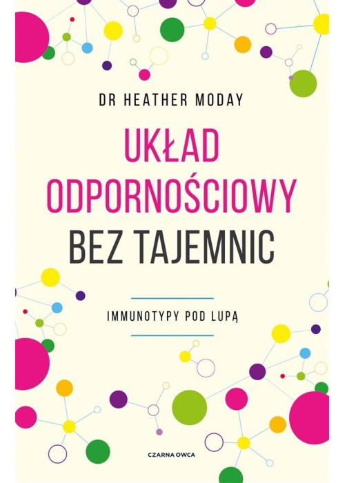 Układ odpornościowy bez tajemnic. Immunotypy pod..