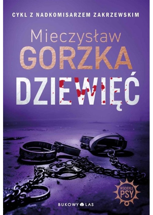 Wściekłe psy T.2 Dziewięć w.2024