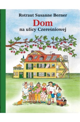 Dom na ulicy Czereśniowej