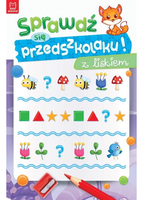 Sprawdź się przedszkolaku! z liskiem