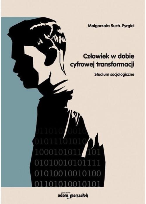 Człowiek w dobie cyfrowej transformacji