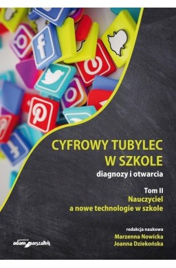 Cyfrowy tubylec w szkole. Diagnozy i otwarcia