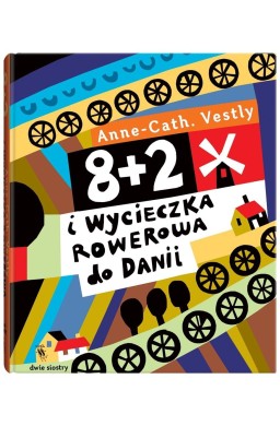 8+2 i wycieczka rowerowa do Danii