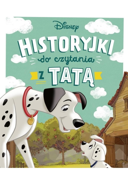 Historyjki do czytania z tatą. Disney