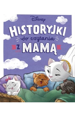 Historyjki do czytania z mamą. Disney