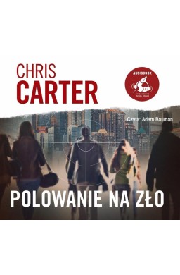 Polowanie na zło Audioboook