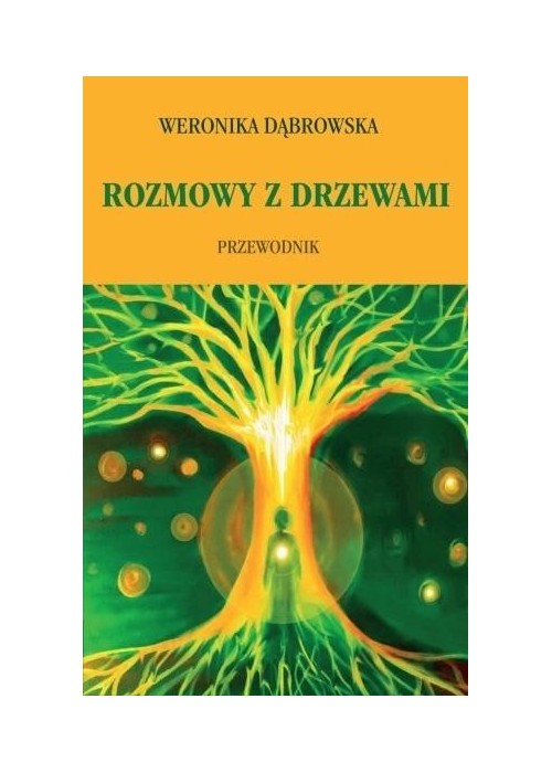 Rozmowy z drzewami