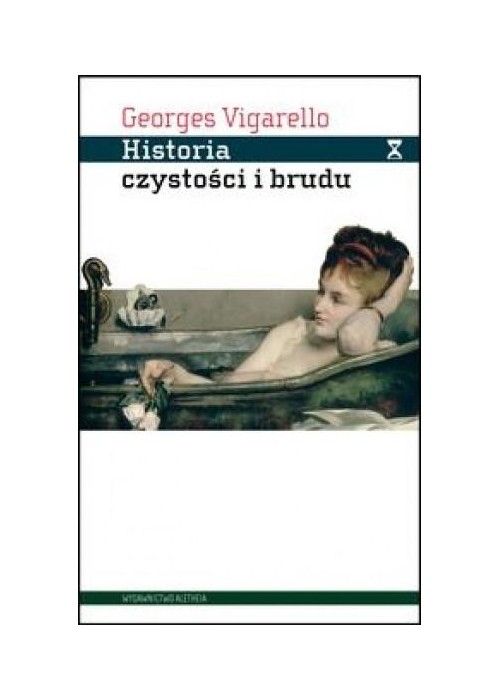 Historia czystości i brudu