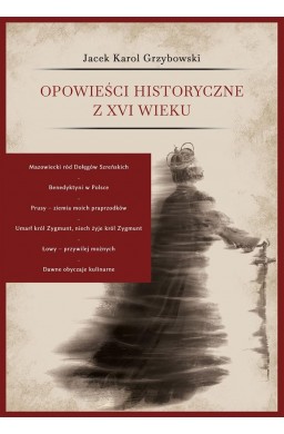 Opowieści historyczne z XVI wieku