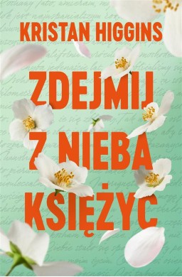 Zdejmij z nieba księżyc