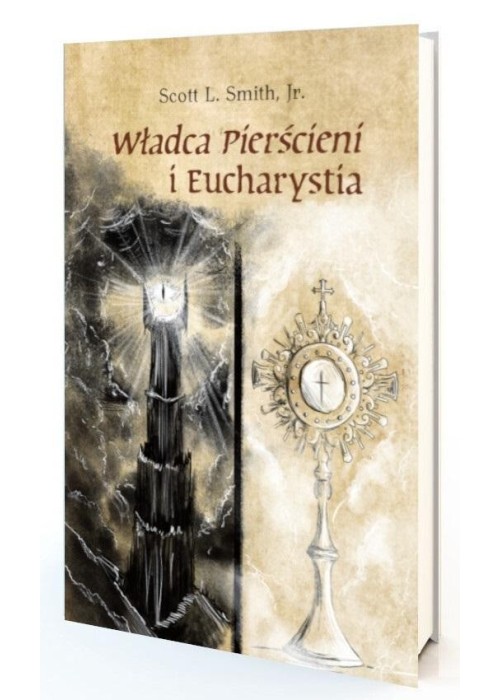 Władca Pierścieni i Eucharystia