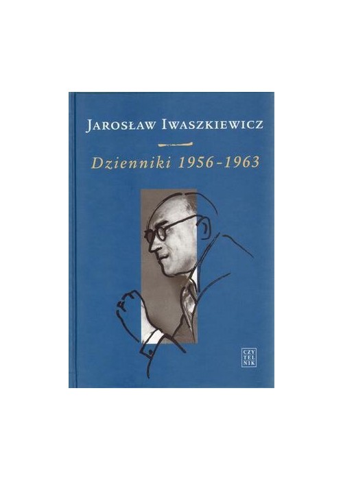 Dzienniki 1956-1963 T.II - Jarosław Iwaszkiewicz