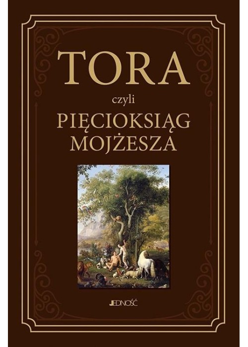 Tora, czyli Pięcioksiąg Mojżesza