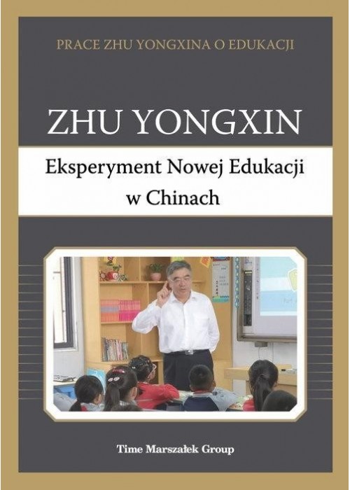 Eksperyment Nowej Edukacji w Chinach