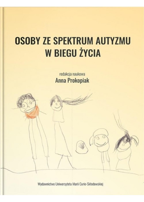 Osoby ze spektrum autyzmu w biegu życia