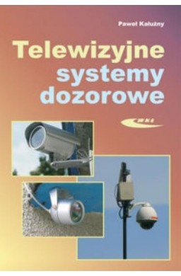 Telewizyjne systemy dozorowe