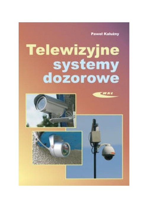 Telewizyjne systemy dozorowe