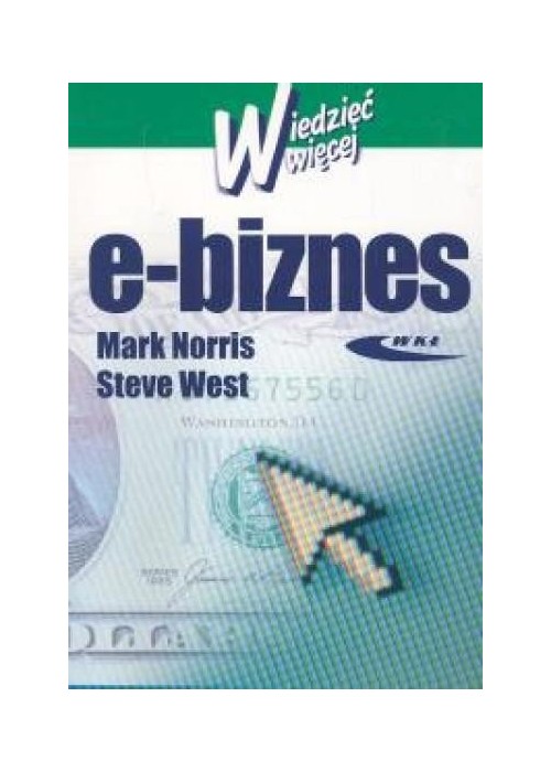 E-biznes. Wiedzieć więcej