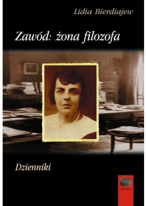 Zawód: żona filozofa. Dzienniki