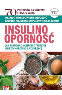 Insulinooporność. Jak schudnąć, ochronić trzustkę