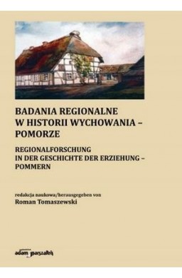 Badania regionalne w historii wychowania-Pomorze