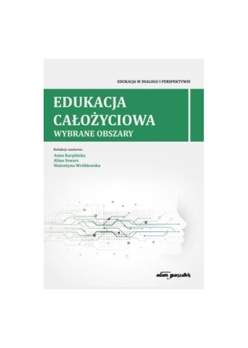 Edukacja całożyciowa.Wybrane obszary