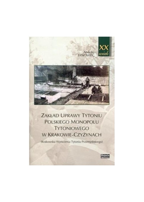 Zakład uprawy tytoniu polskiego monopolu..