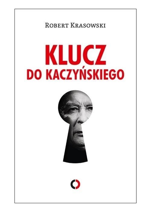 Klucz do Kaczyńskiego