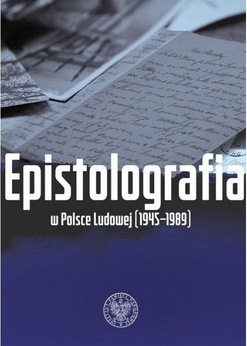 Epistolografia w Polsce Ludowej (1945-1989)