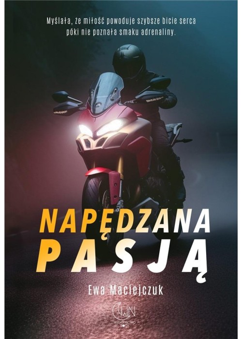 Napędzana pasją