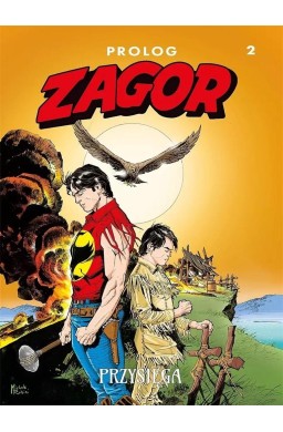 Zagor T.2 Przysięga