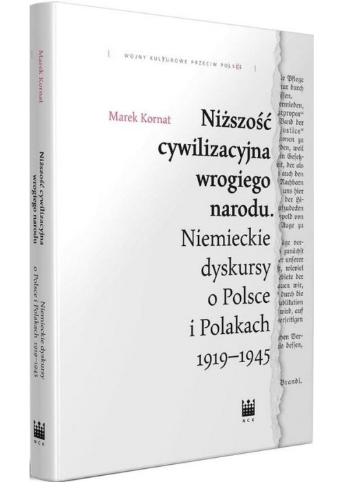 Niższość cywilizacyjna wrogiego narodu