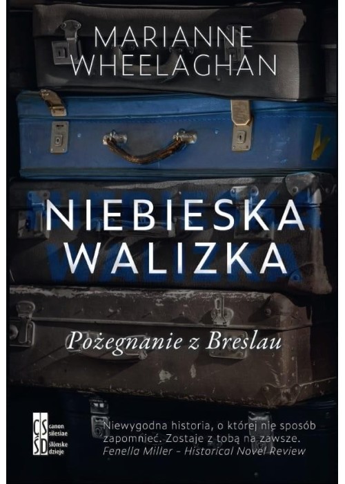 Niebieska walizka. Pożegnanie z Breslau