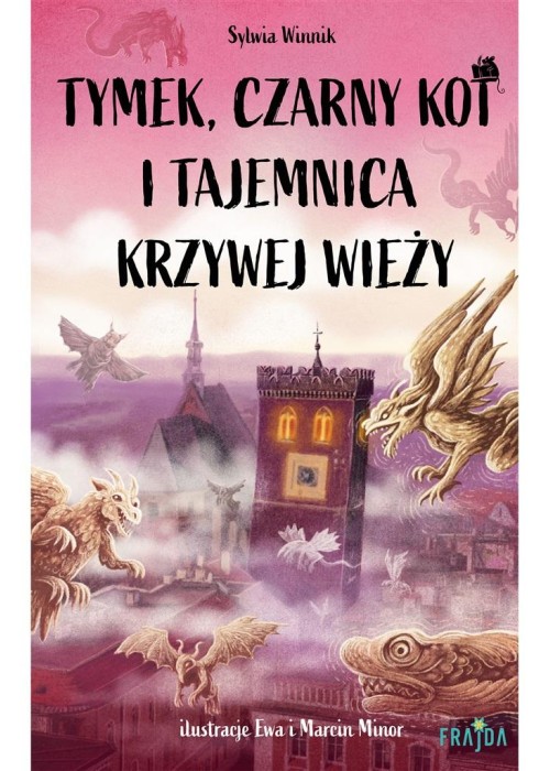 Tymek, Czarny Kot i tajemnica Krzywej Wieży