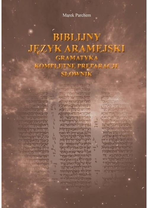 Biblijny język aramejski: gramatyka..