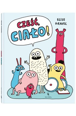 Cześć, ciało!