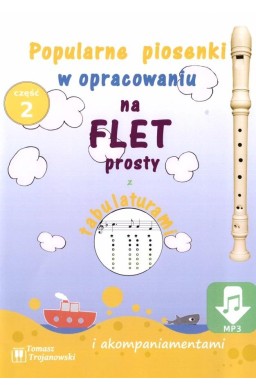 Piosenki na flet prosty cz.2