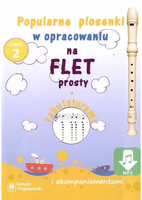 Piosenki na flet prosty cz.2