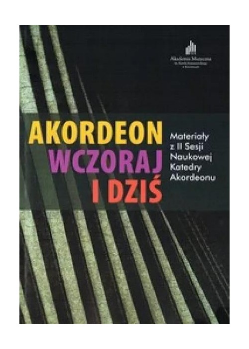 Akordeon wczoraj a dziś