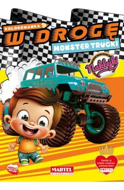 W drogę. Monster Trucki z naklejkami