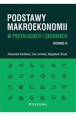 Podstawy makroekonomii w przykładach i zadaniach