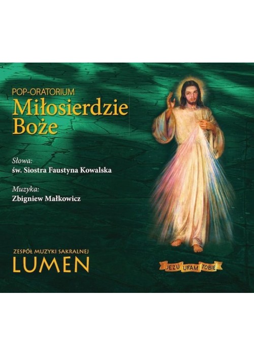 Miłosierdzie Boże Pop-Oratorium CD